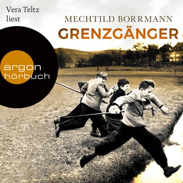 Cover for Grenzgänger: Die Geschichte einer verlorenen deutschen Kindheit