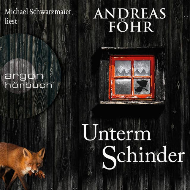 Unterm Schinder - Ein Wallner & Kreuthner Krimi, Band 9