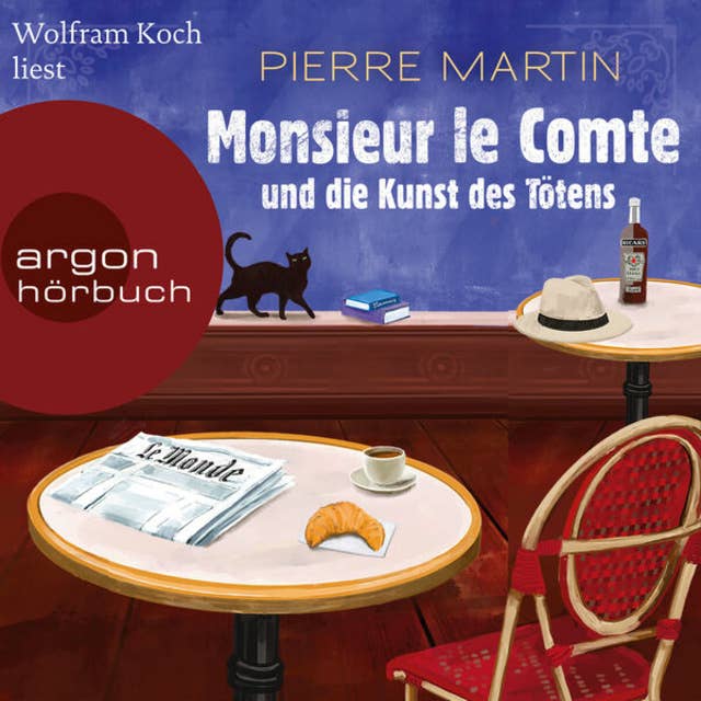 Monsieur le Comte und die Kunst des Tötens - Die Monsieur-le-Comte-Serie, Band 1
