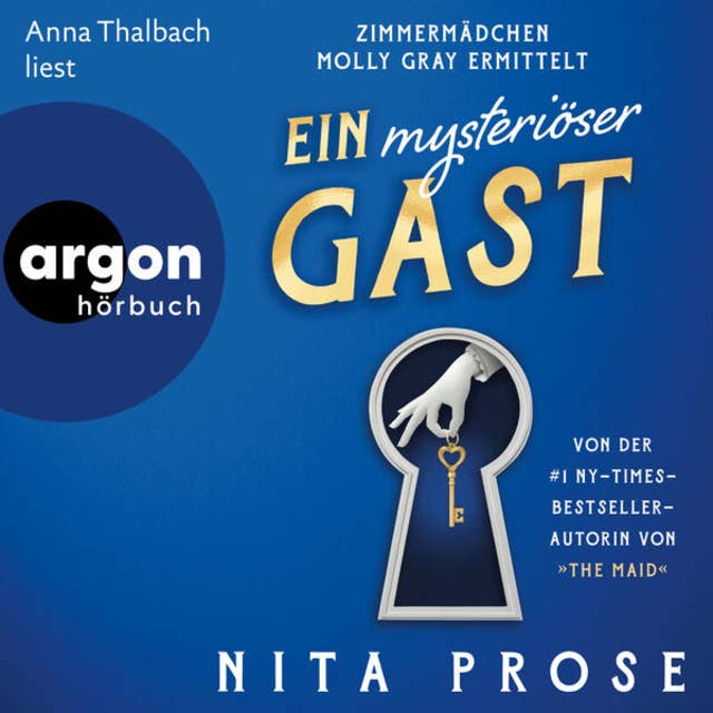 Ein mysteriöser Gast - Zimmermädchen Molly Gray ermittelt - Regency Grand Hotel, Band 2 (Ungekürzte Lesung)