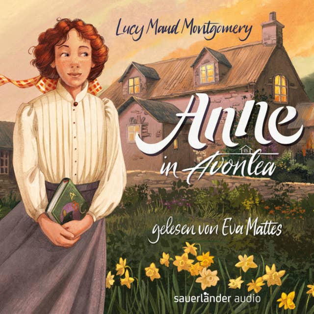 Anne in Avonlea - Anne auf Green Gables, Band 2 (Ungekürzte Lesung)