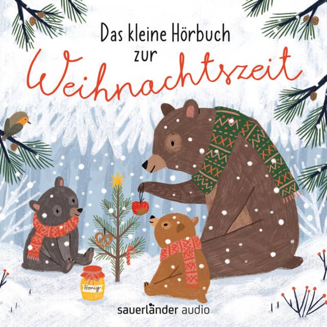 Das kleine Hörbuch zur Weihnachtszeit - Geschichten, Lieder und Gedichte (Ungekürzte Lesung)