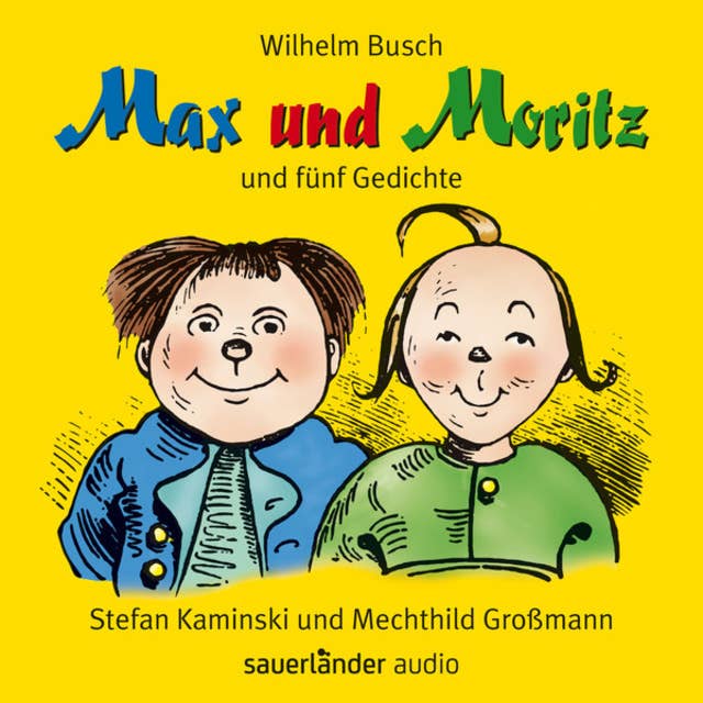 Max und Moritz: und fünf Gedichte