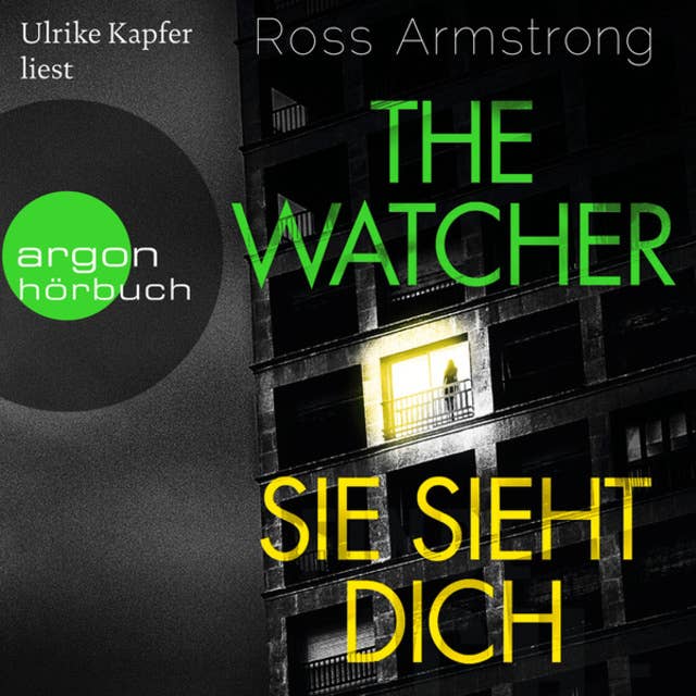 The Watcher: Sie sieht dich
