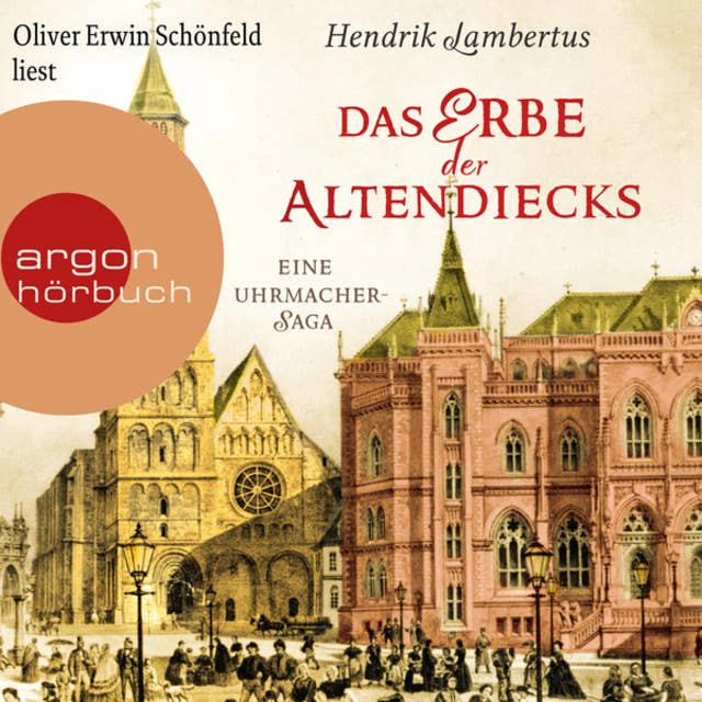 Cover for Das Erbe der Altendiecks - Eine Uhrmacher-Saga