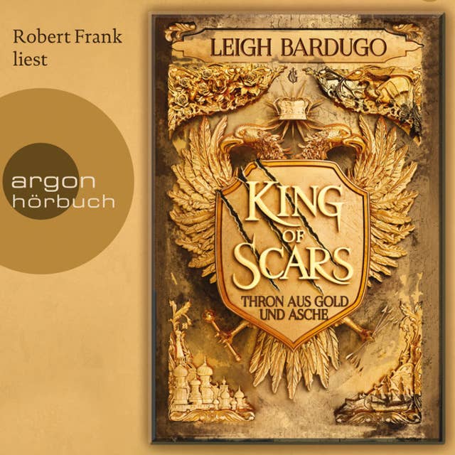 Cover for Thron aus Gold und Asche - Band 1: King of Scars