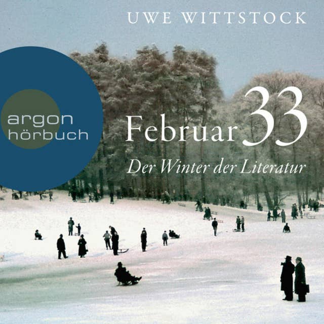 Feb 33: Der Winter der Literatur