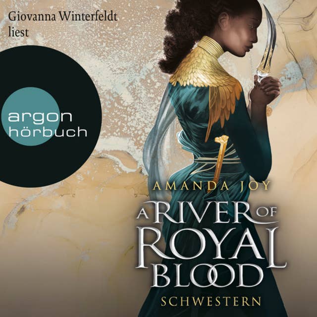 Schwestern - A River of Royal Blood, Band 2 (Ungekürzte Lesung)