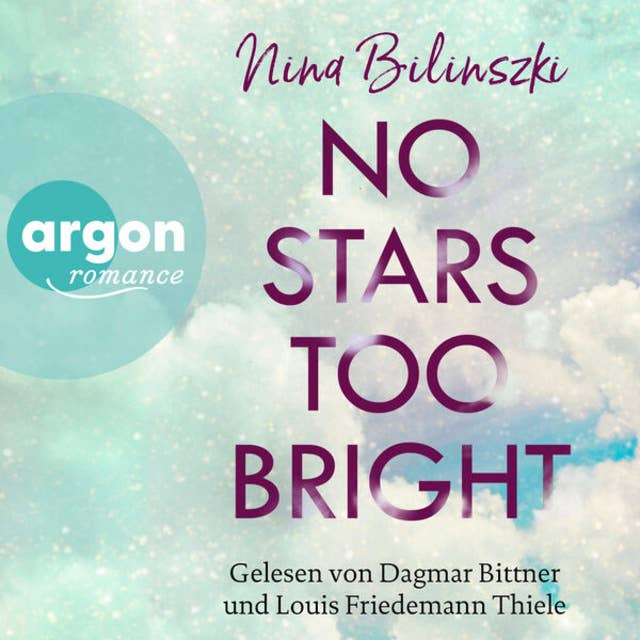 No Stars too bright - Love Down Under, Band 2 (Ungekürzte Lesung): Band 2