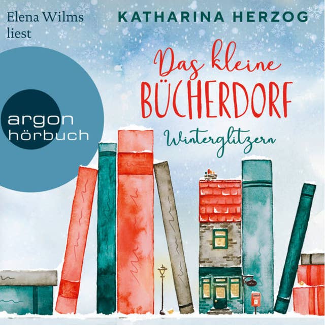 Das kleine Bücherdorf: Winterglitzern - Das schottische Bücherdorf, Band 1 (Ungekürzte Lesung) 