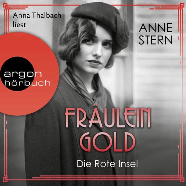 Fräulein Gold: Die Rote Insel - Die Hebamme von Berlin, Band 5 (Ungekürzte Lesung)