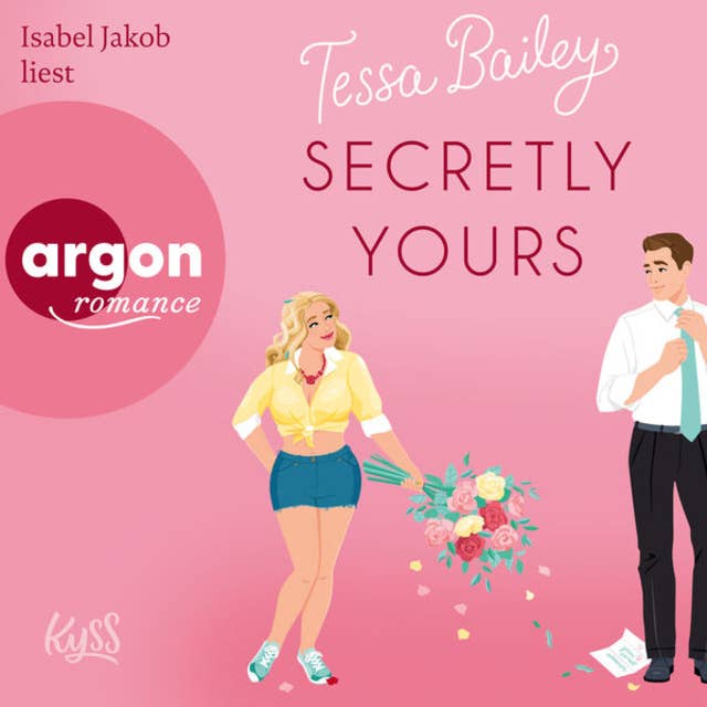 Secretly Yours - Napa Valley-Reihe, Band 1 (Ungekürzte Lesung) by Tessa Bailey