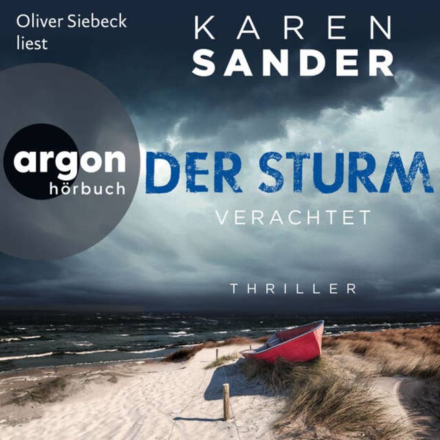 Der Sturm: Verachtet - Engelhardt & Krieger ermitteln, Band 5 (Ungekürzte Lesung) by Karen Sander