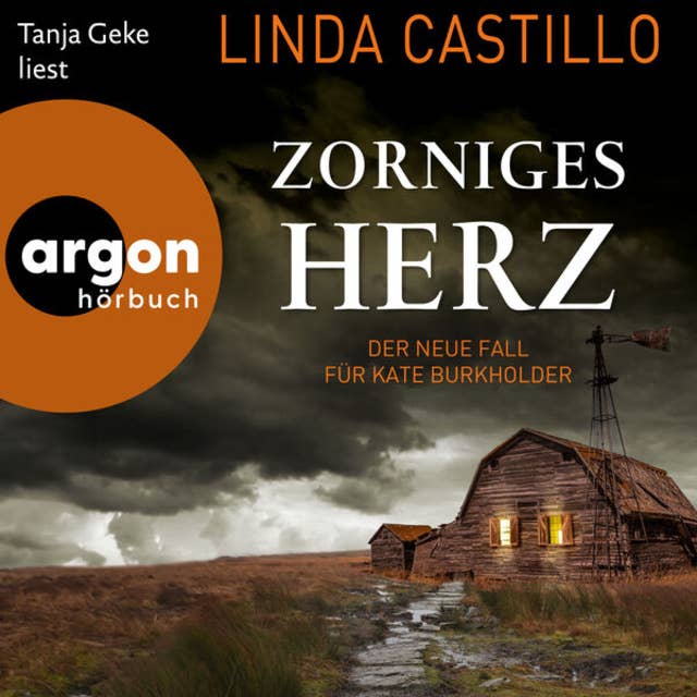 Zorniges Herz - Kate Burkholder ermittelt, Band 15 (Autorisierte Lesefassung) by Linda Castillo