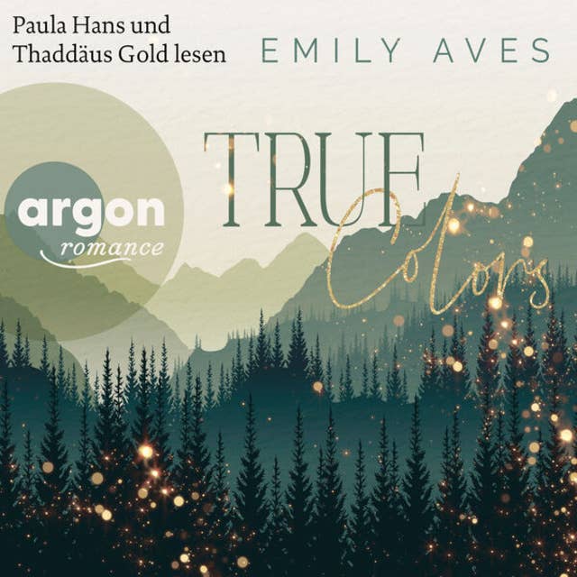 True Colors - Farbharmonien, Band 1 (Ungekürzte Lesung) 
