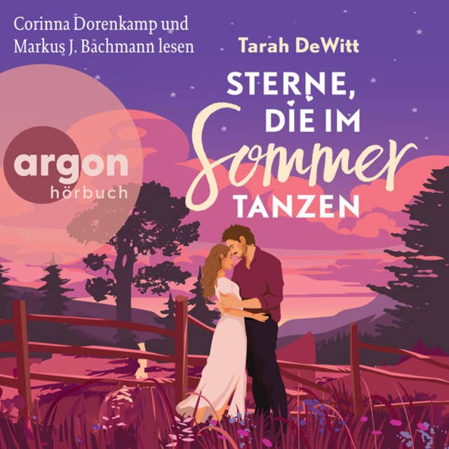 Sterne, die im Sommer tanzen (Ungekürzte Lesung) by Tarah DeWitt