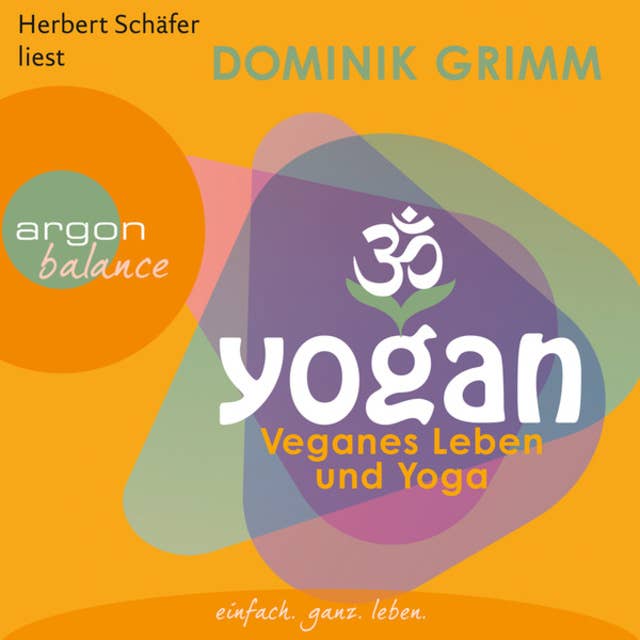 Yogan - Veganes Leben und Yoga