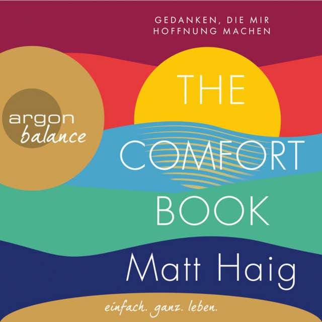 The Comfort Book - Gedanken, die mir Hoffnung machen