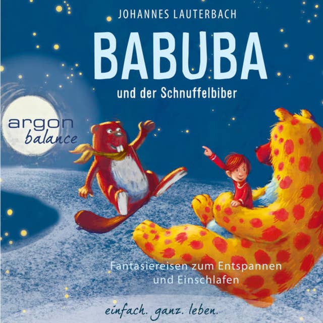 Babuba und der Schnuffelbiber: Babuba - Band 4