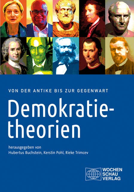 Demokratietheorien: on der Antike bis zur Gegenwart. Texte und Interpretationshilfen