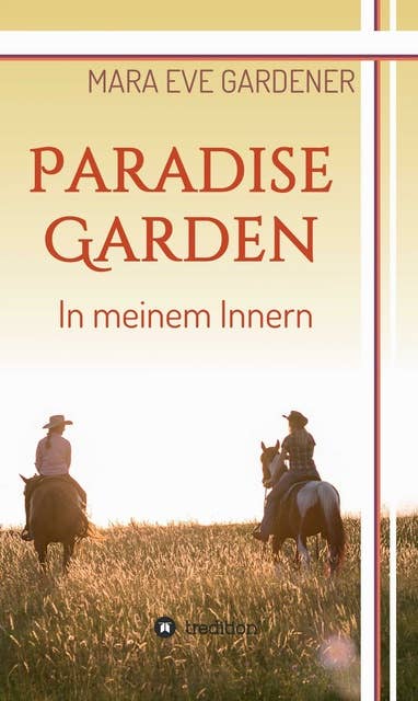 Paradise Garden: In meinem Innern