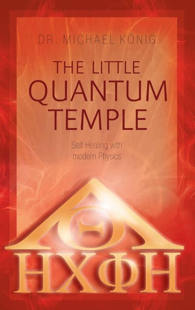 The Little Quantum Temple: Self Healing with modern Physics