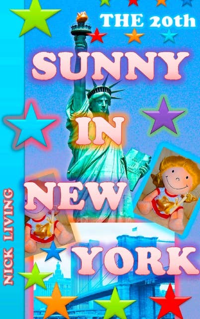 Sunny in New York: The 20th Book