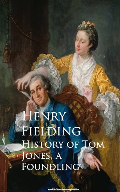 History of Tom Jones, a Foundling 