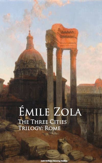 The Three Cities Trilogy: Rome