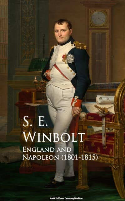 England and Napoleon: 1801-1815