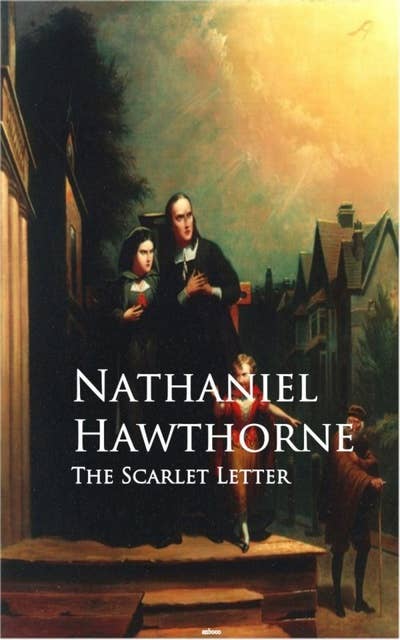 The Scarlet Letter: Bestsellers and famous Books