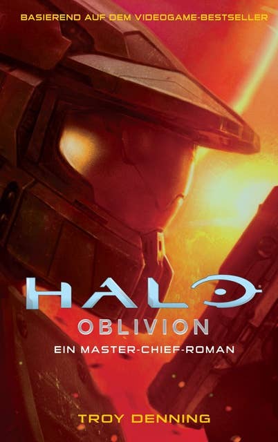 Halo: Oblivion - Ein Master-Chief-Roman: Roman zum Game