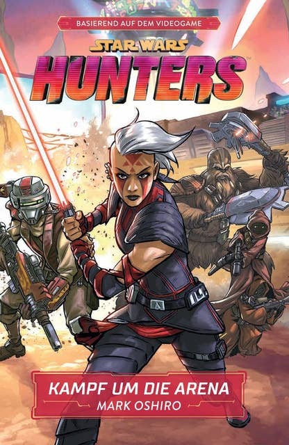 Star Wars: Hunters - Kampf um die Arena: Roman zum Videogame