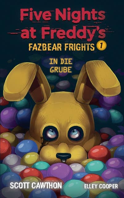 Five Nights at Freddy's: Fazbear Frights 1 - In die Grube