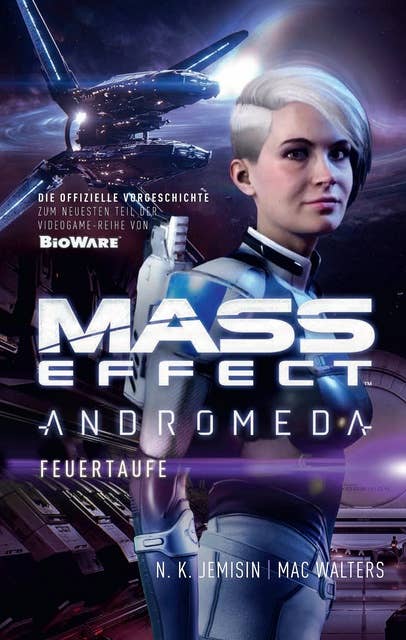 Mass Effect Andromeda - Band 2: Feuertaufe