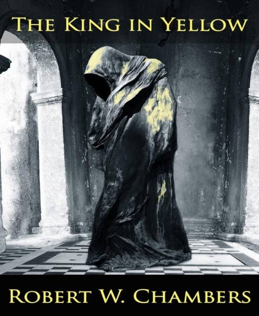 The King in Yellow (New Edition)