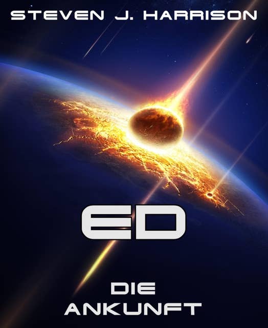 ED - Die Ankunft: Episode 1