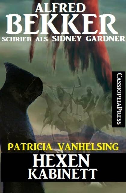 Patricia Vanhelsing: Hexenkabinett
