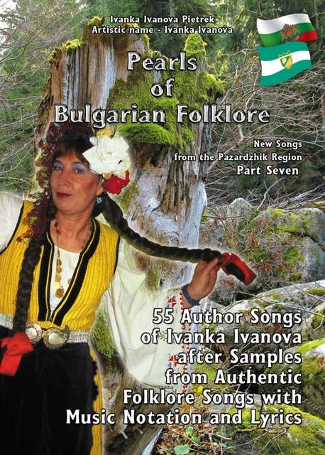 Pearls of Bulgarian Folklore: "New Songs from the Pazardzhik Region" Part Seven
