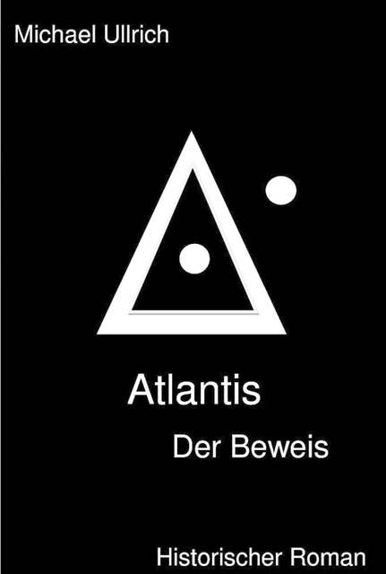 Atlantis: Der Beweis