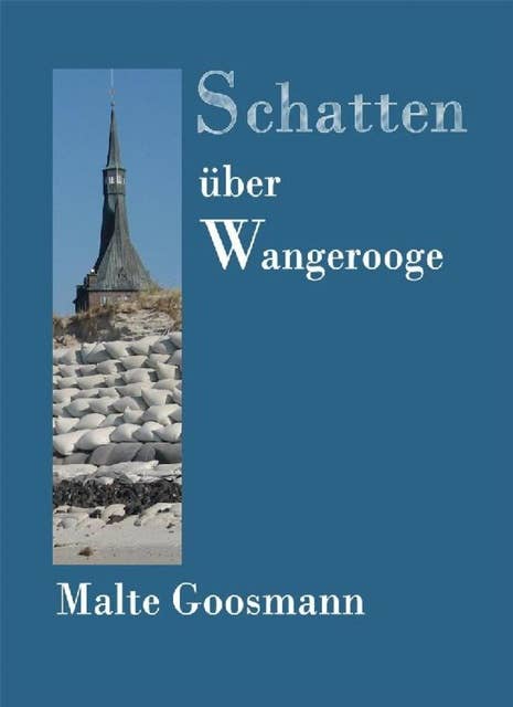 Schatten über Wangerooge: Petersens erster Fall