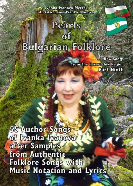 Pearls of Bulgarian Folklore: "New Songs from the Pazardzhik Region" Part ninth
