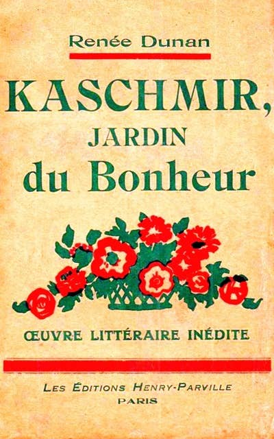 Kaschmir, Jardin du Bonheur: (1925)