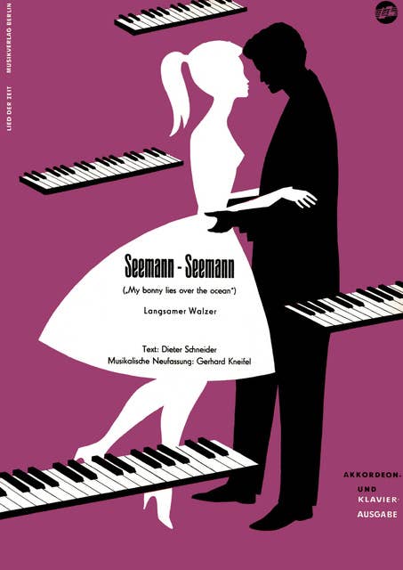 Seemann, Seemann: My Bonnie Lies over the Ocean