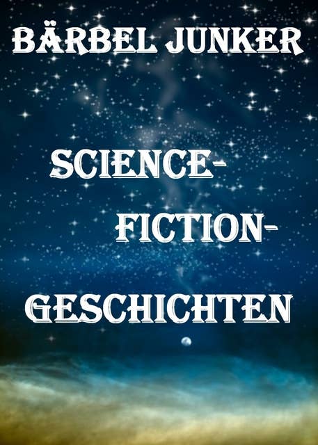 Science-Fiction-Geschichten