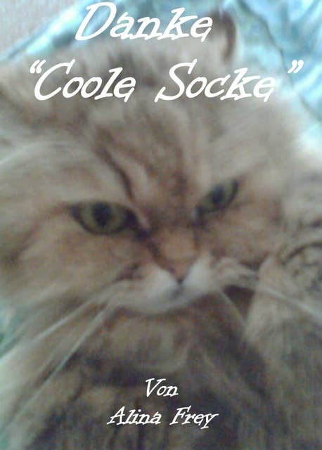 Danke "Coole Socke": Für die schönen Jahre