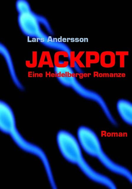 Jackpot - eine Heidelberger Romanze