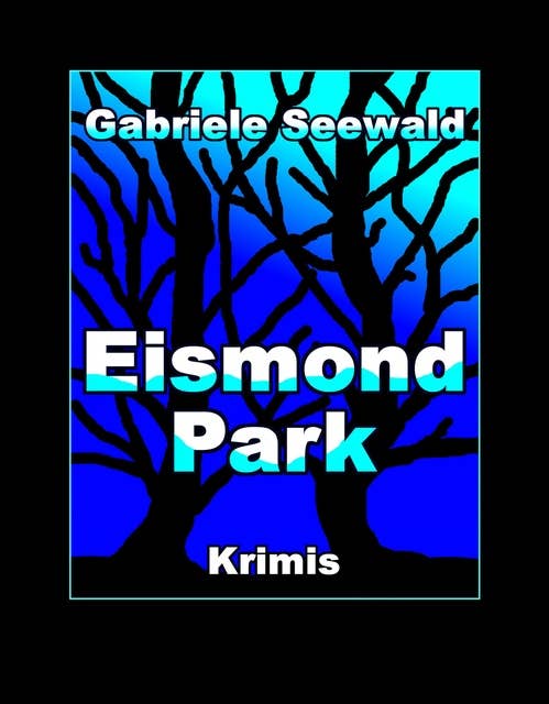 Eismond Park: Krimi Sampler