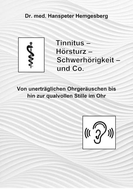 Tinnitus, Hörsturz & Co.: Wenn das Gehör "verrücktspielt"