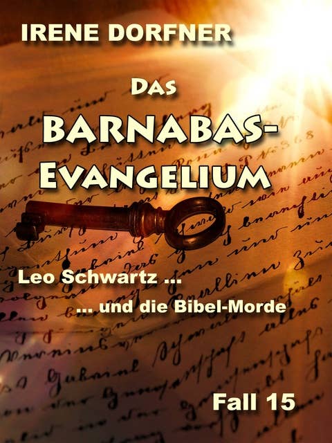 Das Barnabas-Evangelium: Leo Schwartz ... und die Bibel-Morde